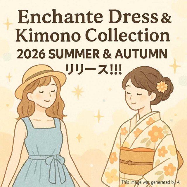 【プレ花嫁必見】Enchante Dress＆Kimono Collection 2026 Summer＆Autumn リリース！！！